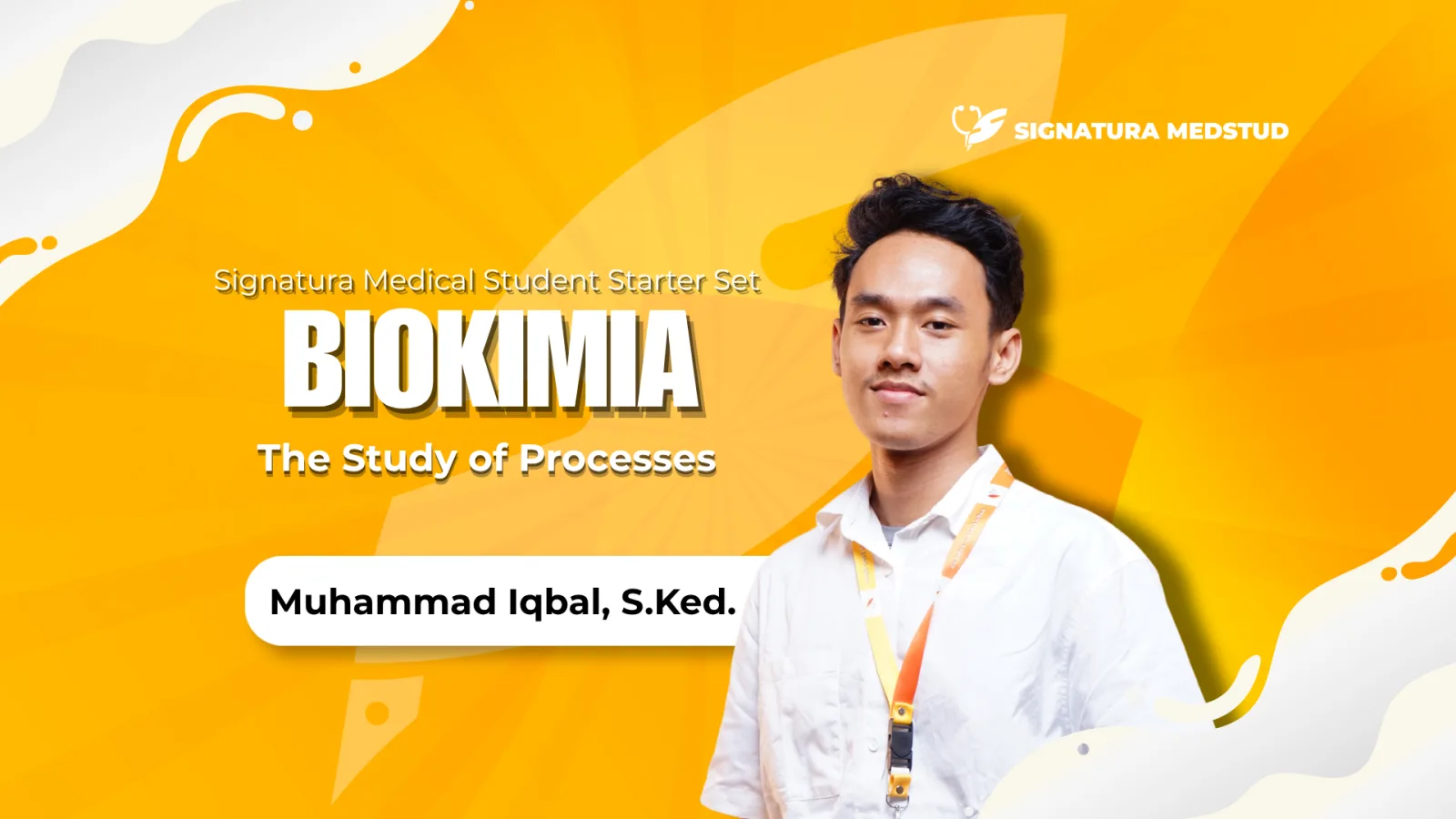 The Study of Processes : Biokimia